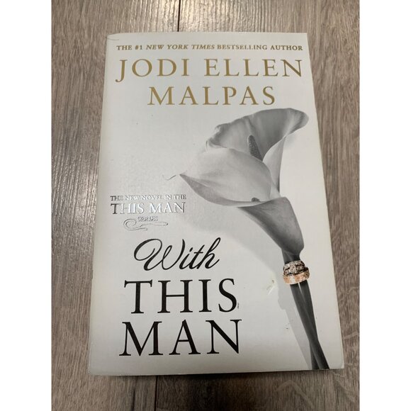 With This Man Jodi Ellen Malpas The New Novel in the This Man Series - Picture 1 of 5